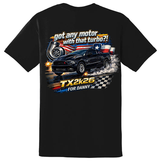 TX2k For Danny T-Shirt